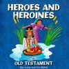 Heroes and Heroines of the Old Testament  (pack of 5) - VPK